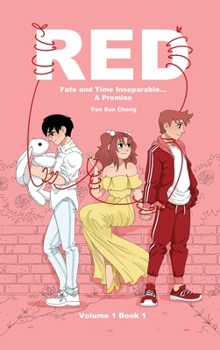 Hardcover Red: Fate and Time Inseperable... A Promise Volume One Book I Book