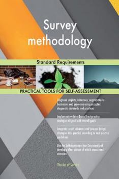 Survey Methodology: Standard Requirements