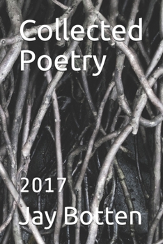 Collected Poetry: 2017