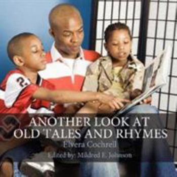 Paperback Another Look at Old Tales and Rhymes Book