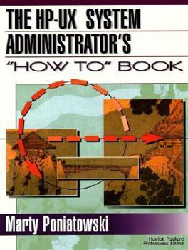 Paperback HP-UX System Administrator's "How To" Book, The Book