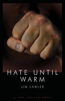 Paperback Hate Until Warm Book