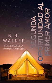 Paperback Segunda Oportunidad Al Primer Amor [Spanish] Book