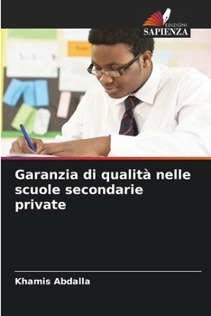 Paperback Garanzia di qualità nelle scuole secondarie private [Italian] Book
