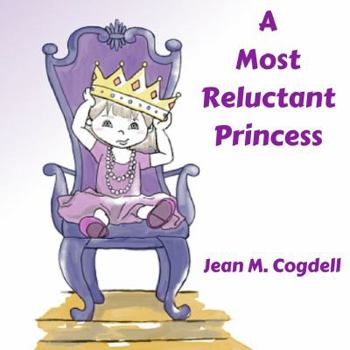 Paperback A Most Reluctant Princess Book