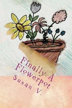 Paperback Finally A Flowerpot Book