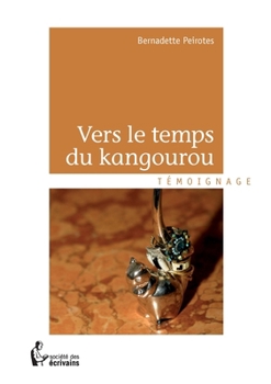 Paperback Vers le temps du kangourou [French] Book