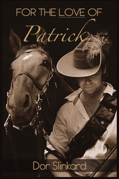 Paperback For the Love of Patrick Book