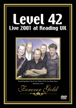 DVD Forever Gold: Level 42 Live 2001 Book