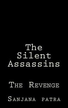 Paperback The Silent Assassins: The Revenge Book