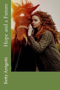 Paperback Hope and a Future Book