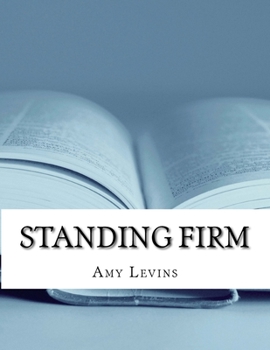 Paperback Standing Firm Book