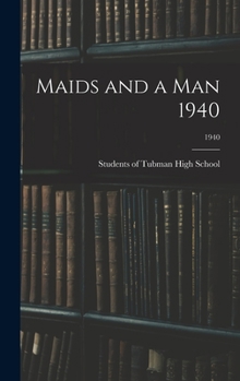 Hardcover Maids and a Man 1940; 1940 Book