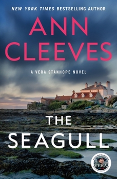 The Seagull - Book #8 of the Vera Stanhope