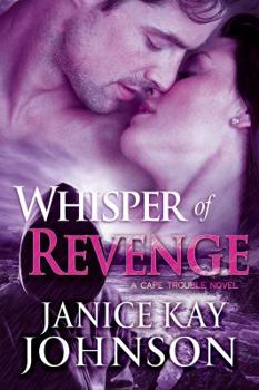 Whisper of Revenge - Book #4 of the Cape Trouble