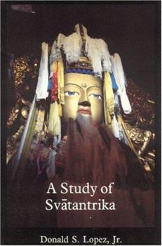 Paperback A Study of Svantantrika Book