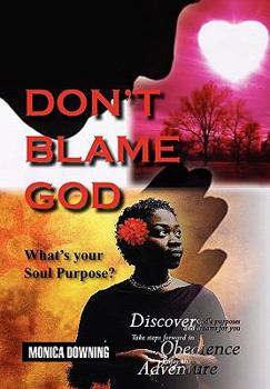 Paperback Don't Blame God Book