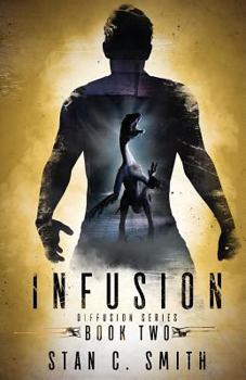 Infusion - Book #2 of the Diffusion