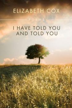 Paperback I Have Told You & Told You Book