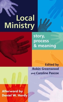 Paperback Local Ministry: Story, Process and Meaning Book