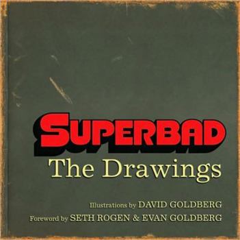 Hardcover Superbad: The Drawings Book