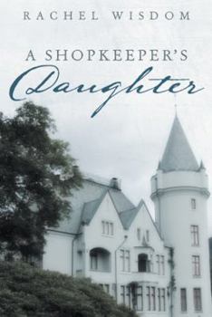Paperback A Shopkeeper's Daughter Book