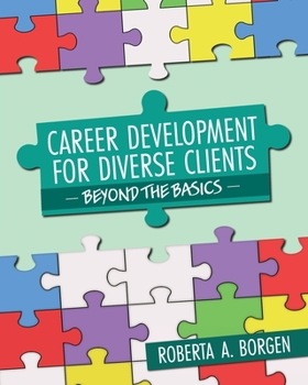 Paperback Career Development for Diverse Clients: Beyond the Basics Book