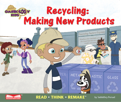 Paperback Recycling: Making New Products: Read Think Remake Book