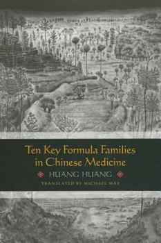 Paperback Ten Key Formula Families in Chinese Medicine Book