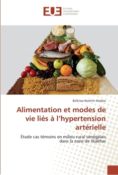 Paperback Alimentation et modes de vie liés à l'hypertension artérielle [French] Book