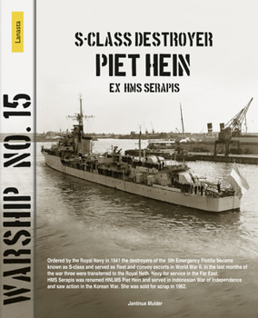 Paperback S-Class Destroyer Piet Hein (Ex HMS Serapis) Book