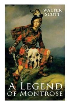 A Legend of Montrose - Book  of the Tales of My Landlord