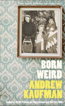 Hardcover Born Weird Book