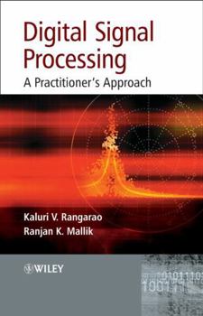 Hardcover Digital Signal Processing: A Practitioner's Approach Book