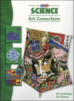 Paperback Science Art Connections - Levels K - 6 Book