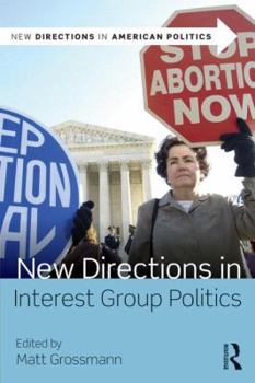 Paperback New Directions in Interest Group Politics Book