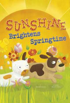 Paperback Sunshine Brightens Springtime Book