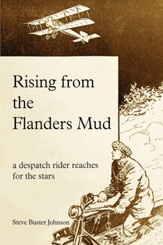 Paperback Rising from the Flanders Mud Book