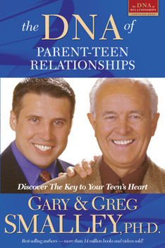 Paperback The DNA of Parent-Teen Relationships Book