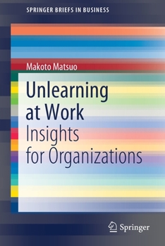 Paperback Unlearning at Work: Insights for Organizations Book