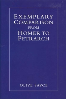 Hardcover Exemplary Comparison from Homer to Petrarch Book