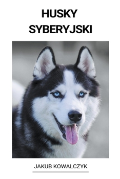 Paperback Husky Syberyjski [Polish] Book