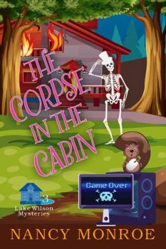 Paperback The Corpse in the Cabin (Lake Wilson Mystery) Book