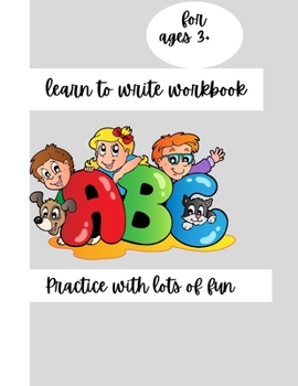 Paperback learn to write workbook, a fun book to practice writing for ages 3+ Book