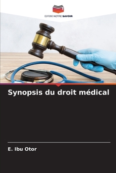 Paperback Synopsis du droit médical [French] Book