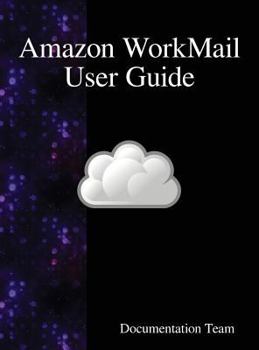 Hardcover Amazon WorkMail User Guide Book