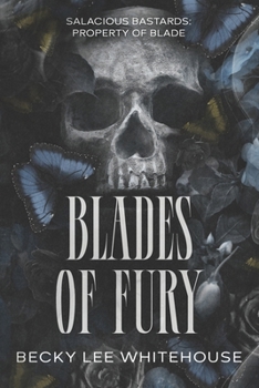 Blades of Fury: The Salacious Bastards