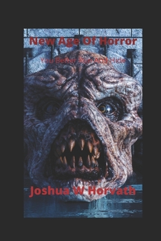 Paperback New Age Of Horror: You better run and hide! Book