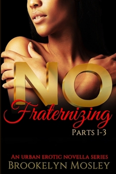 Paperback No Fraternizing Series Book
