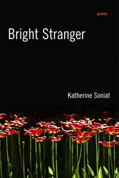 Paperback Bright Stranger: Poems Book
